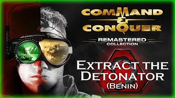 Command & Conquer: Remastered - Tiberian Dawn Nod 6 B - Extract the Detonator (Benin) Walkthrough