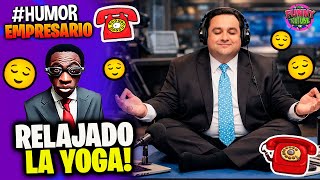 Esto NO es yoga😂| El Empresario Loquillo