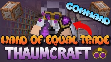 Minecraft Bedrock Edition Magic Wand Command Block (Thaumcraft