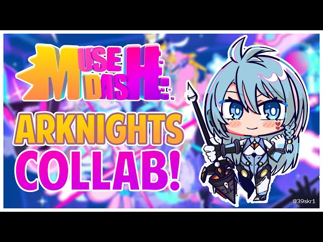 【Muse Dash】Collab with Arknights! Amiya is here!!!のサムネイル