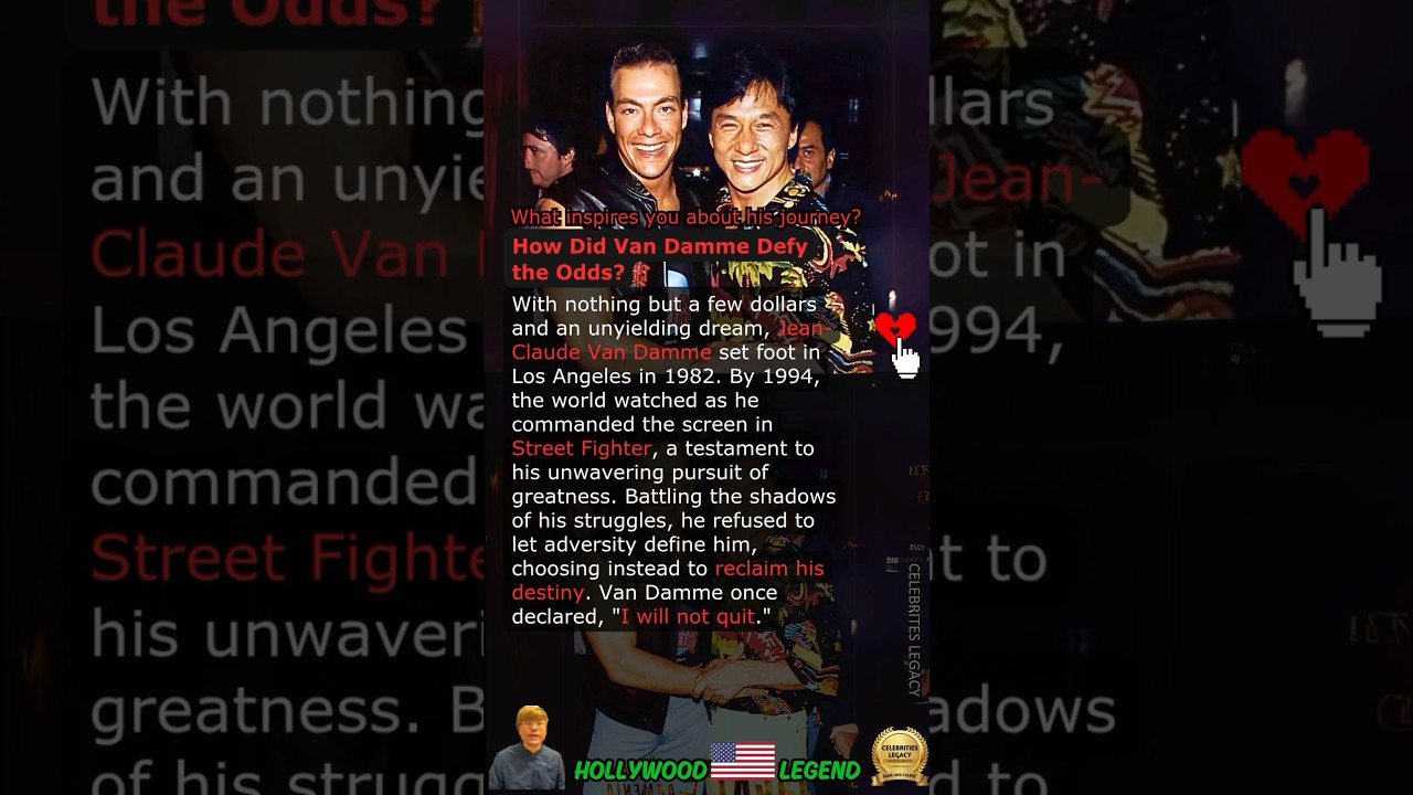 How Did Van Damme Defy the Odds?