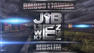 Muslim - Dmou3 L7awma 2015 مسلم ـ دموع الحومة