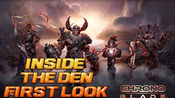 Chronoblade First Look Gameplay Review Inside the Den Feature