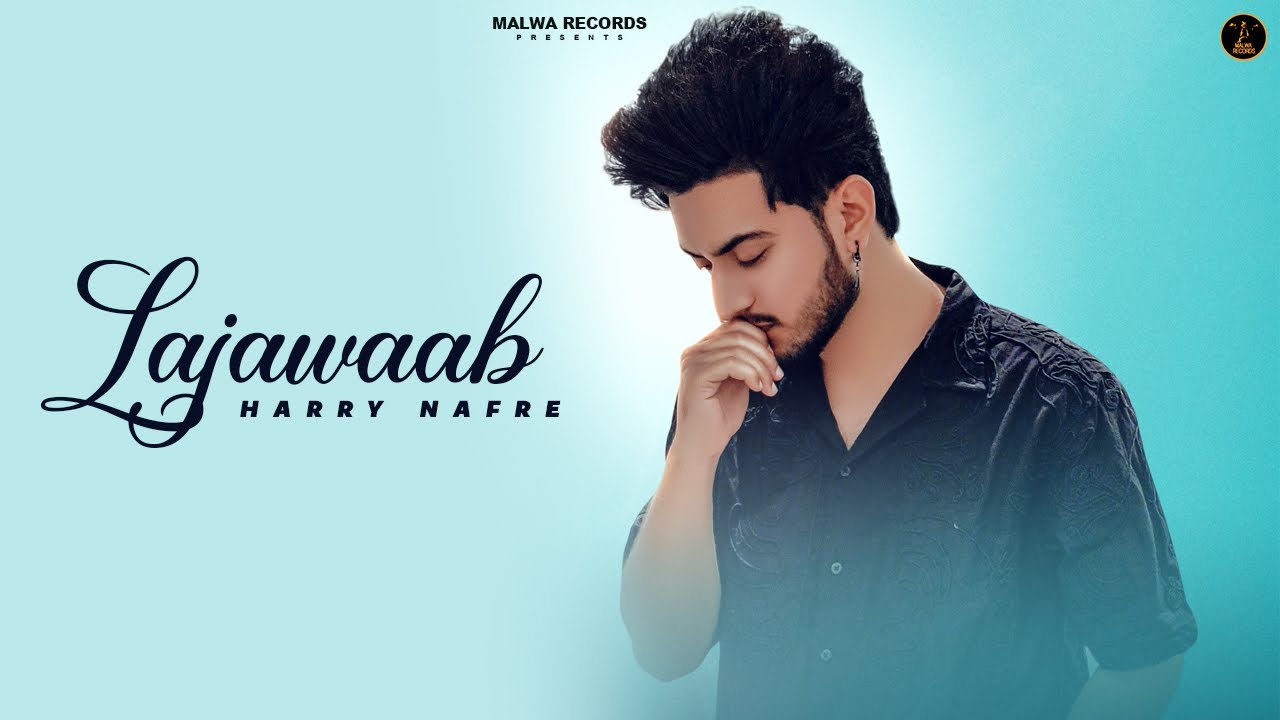 Lajawaab ( Full Song ) Harry Nafre | Punjabi Songs 2024