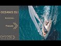 OCEANIS 55.1 - Beneteau : Vidéo de Visite Guidée (en français)