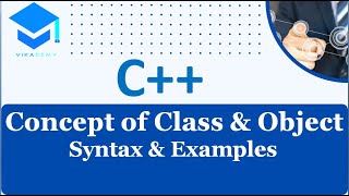 Class declaration in C++ | Syntax of object and class with example