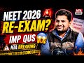 NEET 2026 PYQ + Re-Exam News 🚨 Most Important Questions