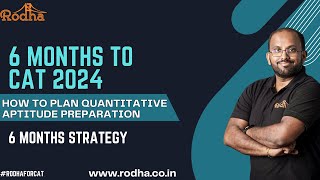 6 Months Preparation Strategy for CAT 2024 | QUANTITATIVE APTITUDE | CAT 2024