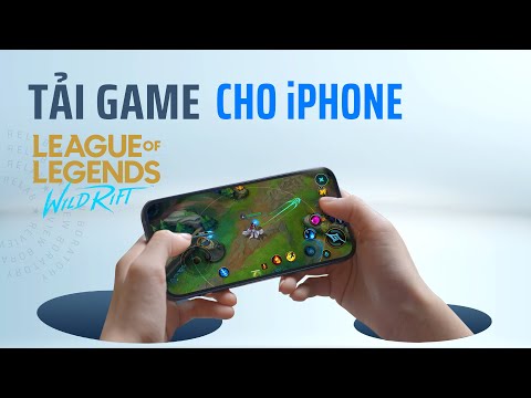 #1 Hướng dẫn TẢI & CÀI ĐẶT game LMHT: TỐC CHIẾN cho iPhone Mới Nhất