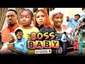 BOSS BABY 4 (New Movie) Sonia Uche/Toosweet Annan/Ebube Obio 2021 Trending Nigerian Nollywood Movie