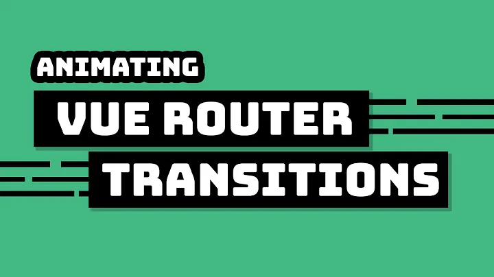 Animating Vue Router Transitions in Vue 3