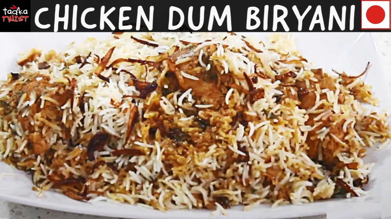 Chicken Dum Biryani | Kacche Dum Ki Biryani - Tadka Twist | Kashmiri Tadka Twist