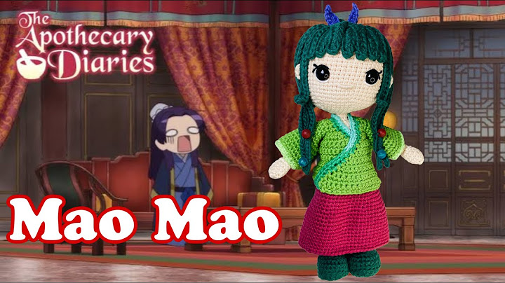 MAO MAO AMIGURUMI / STEP-BY-STEP CROCHET TUTORIAL / THE APOTHECARY'S DIARIES / Part 4