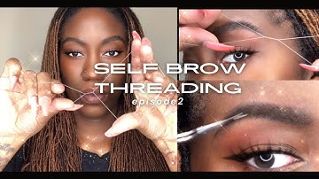 How To Thread Your Own Eyebrows