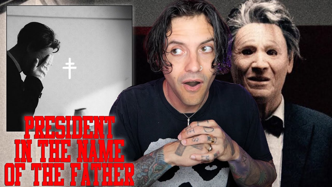 First Reaction To PRESIDENT - In The Name Of The Father