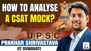 How to Analyse a CSAT Mock Test: Perfect Strategy for UPSC Prelims 2026 I Legacy IAS