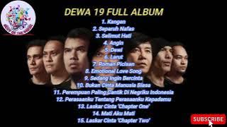 Dewa 19 Kangen Separuh Nafas Full Album Tanpa Iklan