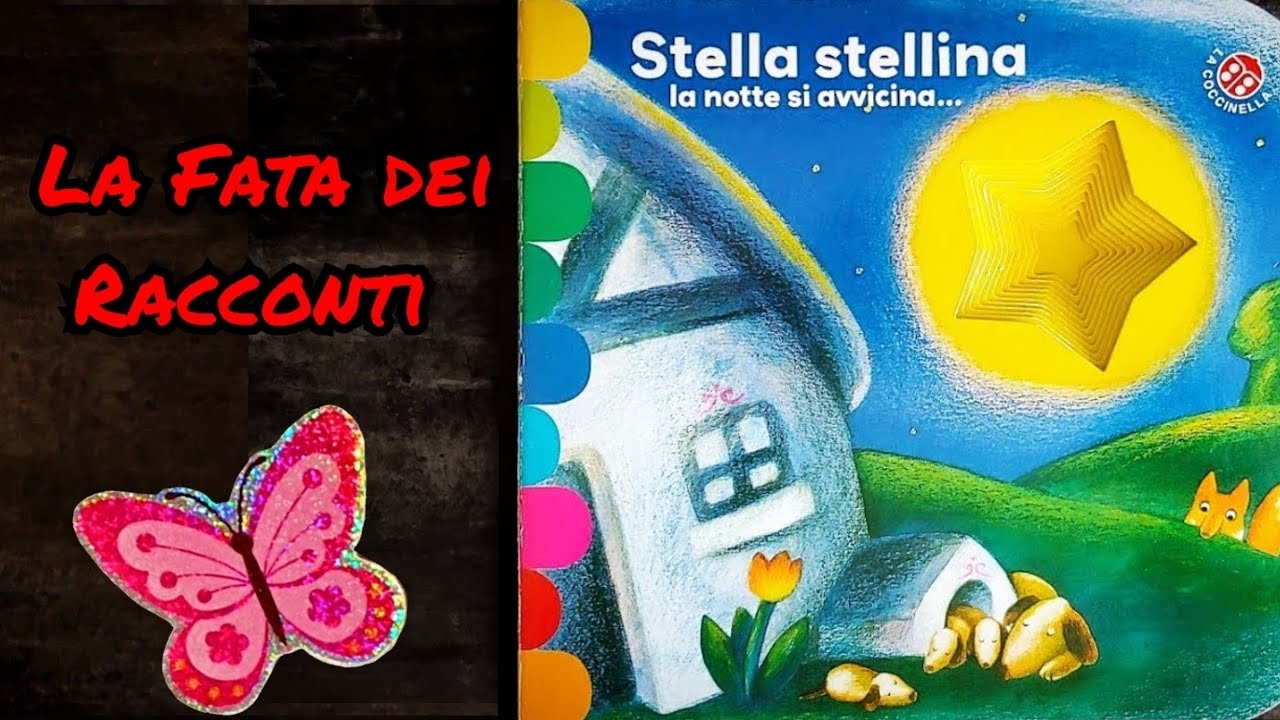 Libri per Bambini: Stella stellina, la notte si avvicina 