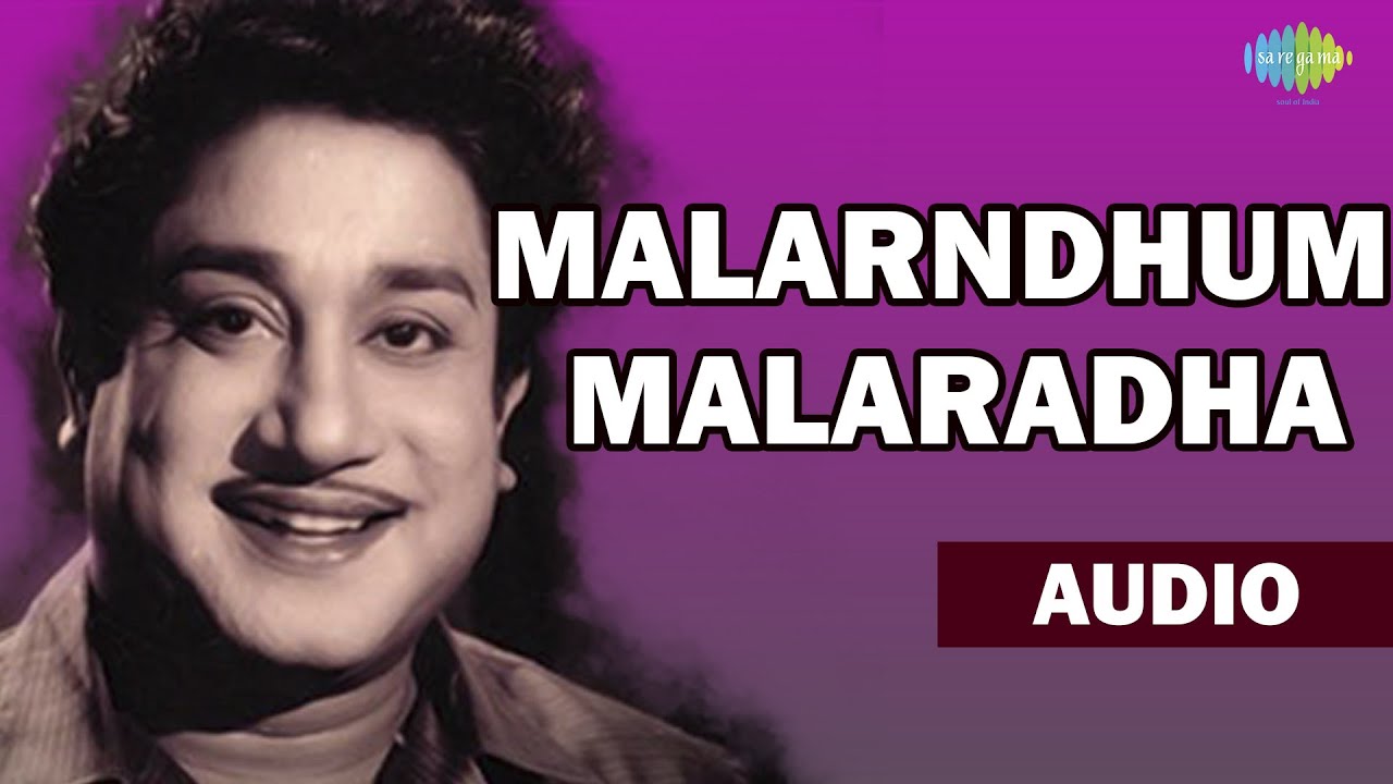Malarndhum Malaradha Audio Song  Pasamalar  Sivaji Ganesan Hits