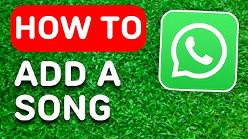 How to Add a Song on WhatsApp Status (2024) - Full Guide