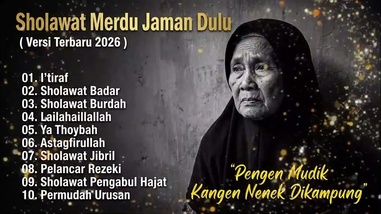 Sholawat Burdah Merdu Pengantar Tidur Nyenyak Ramadhan 2026