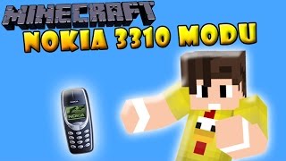 Nokia 3310 Modu !! (TÜRK YAPIMI MINECRAFT MODU)