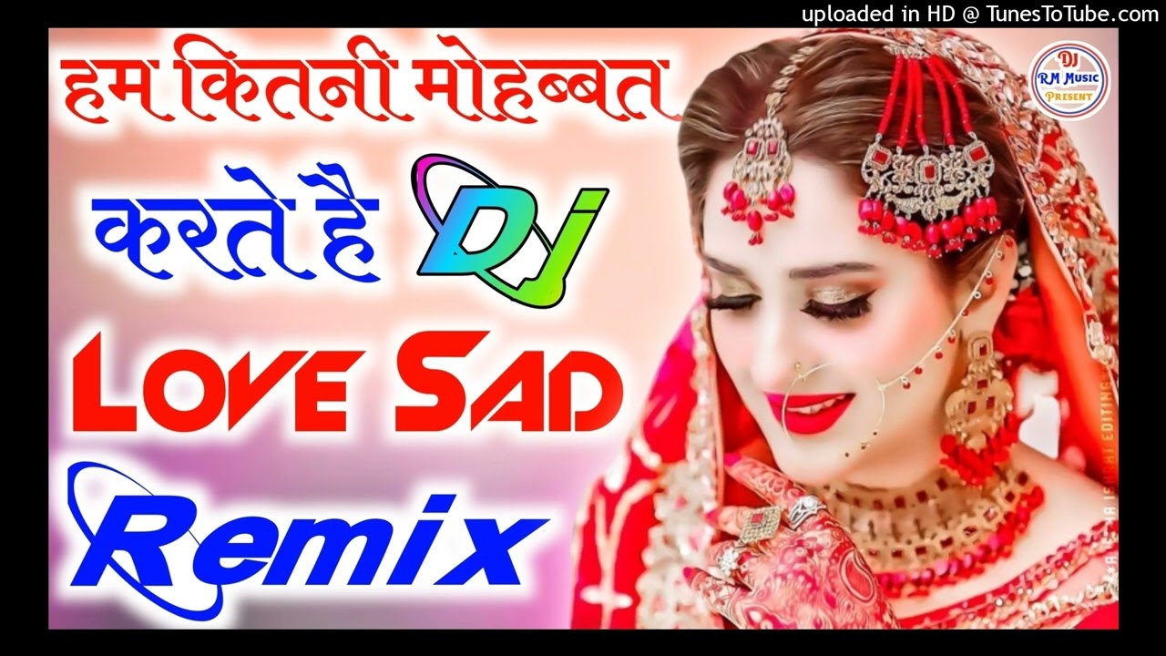 Kabhi+Ye+Na+Poochna+Ham+Kitni+Mohabbat+Karte+Hai[Lover+Choice Super+Hard+Dholki+Mix+Dj+RM+Music