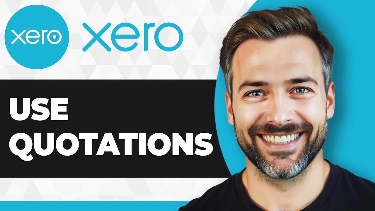 How to Use Quotations in Xero (Step By Step) - YouTube