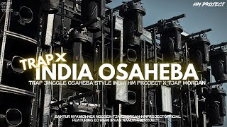 Download lagu TRAP OSAHEBA || HM PROJECT  X TJAP MORGAN X DJ RISKI IRVAN NANDA