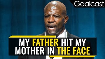 I Wanted to Save My Mother | Terry Crews | Goalcast
