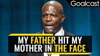 I Wanted to Save My Mother | Terry Crews | Goalcast