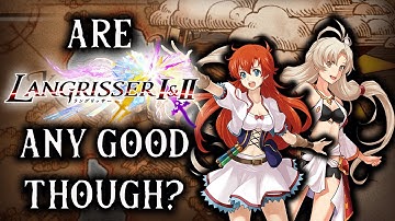 Are Langrisser 1 & 2 Any Good Though?