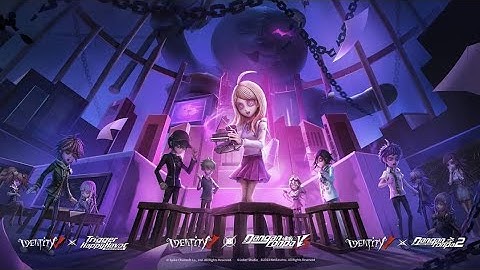3 days left! [NEW] Danganronpa Crossover 3, [COME BACK] Crossover 1 & 2! Identity V