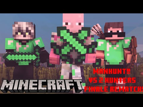 Minecraft Manhunt !! Vs 2 Hunters! Finale Rematch!