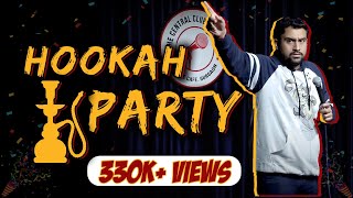 Hookah Party Standup Comedy By Inder Sahani| Ab Hai Apki Bari