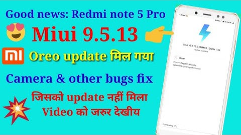 Miui 9.5.13.0 update | Redmi note 5 pro new update miui 9.5.13 | miui 9.5.13 for Redmi note 5 pro