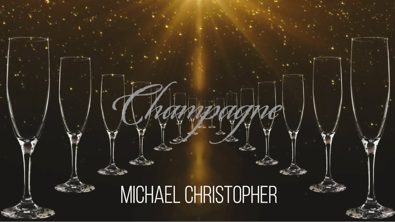 Watch Michael Christopher - "Champagne" (Lyric Video) on YouTube Watch Michael Christopher - "Champagne" (Lyric Video) on YouTube