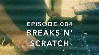In Studio Scratch Session Episode 004 Breaks n' Scratch Numark PT01 Scratch