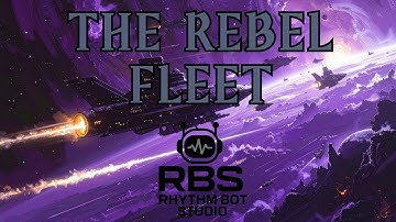 The Rebel Fleet | Heroic & Romantic Sci-Fi Music