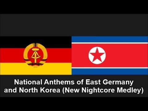 National Anthems of East Germany and North Korea (New Nightcore