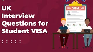 UK Student Visa Interview Questions Training