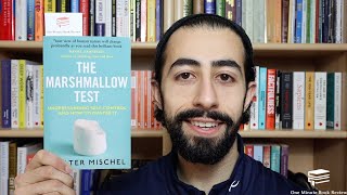 The Marshmallow Test by Walter Mischel | One Minute Book Review