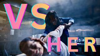 Vs Her Fight Scene