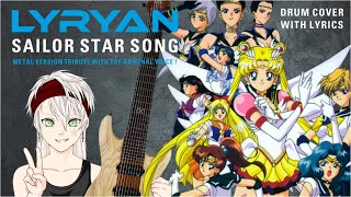 LYRYAN - SAILOR STAR SONG (Metal Version Tribute with the Original Voice) - (Drum Cover with Lyrics)