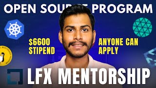 LFX Mentorship Program 2023 | GSOC Alternative | $6600 Stipend | Applications Open Now screenshot 3