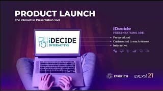 How can iDecide Interactive Software help you to grow your EvoRich Business