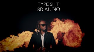 Future \& Metro Boomin \& Travis Scott \& Playboi Carti - Type Shit | 8D Audio🎧 [Best Version]