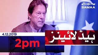 Samaa Headlines - 2PM - 04 December 2019