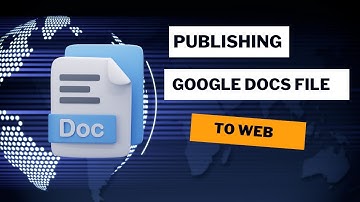 Publishing your google docs file to web