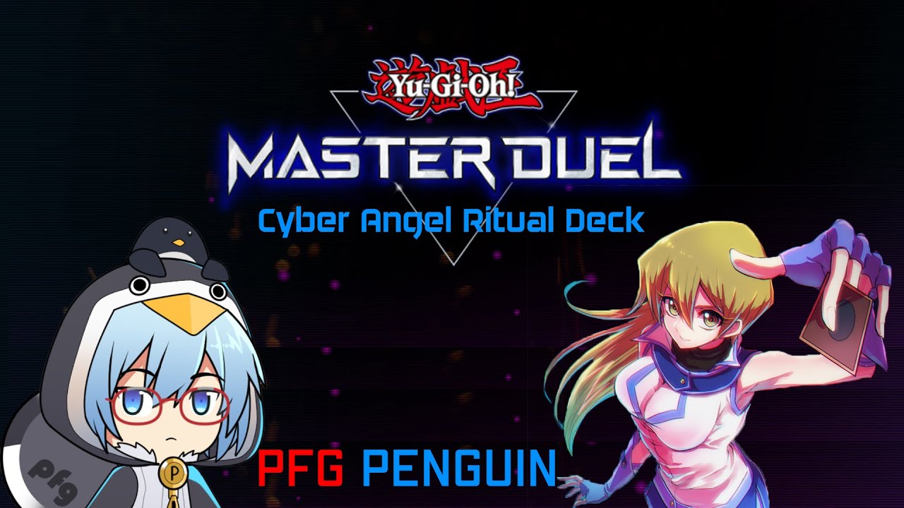 Elegant and Aggressive, Cyber Angel Fairy Ritual Ranked Climbing Deck ...